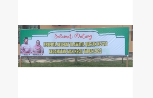 Malam ini akan dibuka Seleksi Tilawatil Quran (STQ) Kecamatan Siak Kecil Tahun 2021