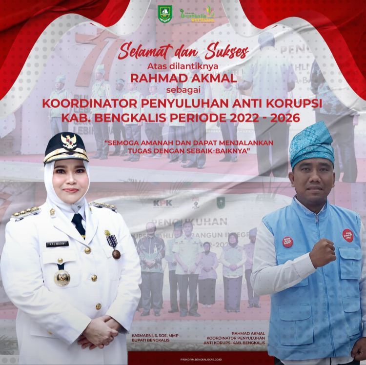 Rahmad Akmal Resmi Dilantik Sebagai Koordinator Penyuluh Anti Korupsi Kab. Bengkalis 2022-2025