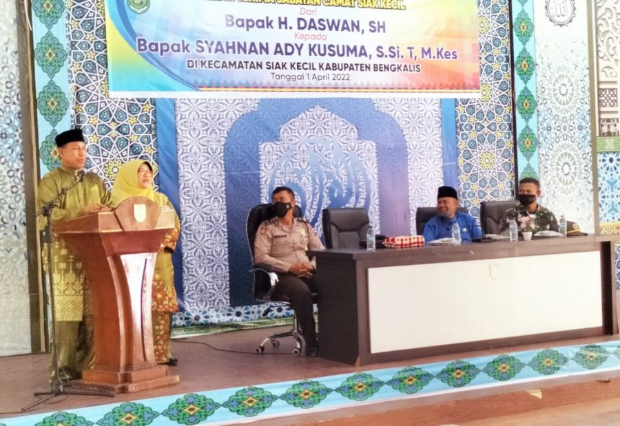 Sertijab Camat Siak Kecil dari H. Daswan, SH Kepada Syahnan Ady Kusuma, S.Si. T, M.kes